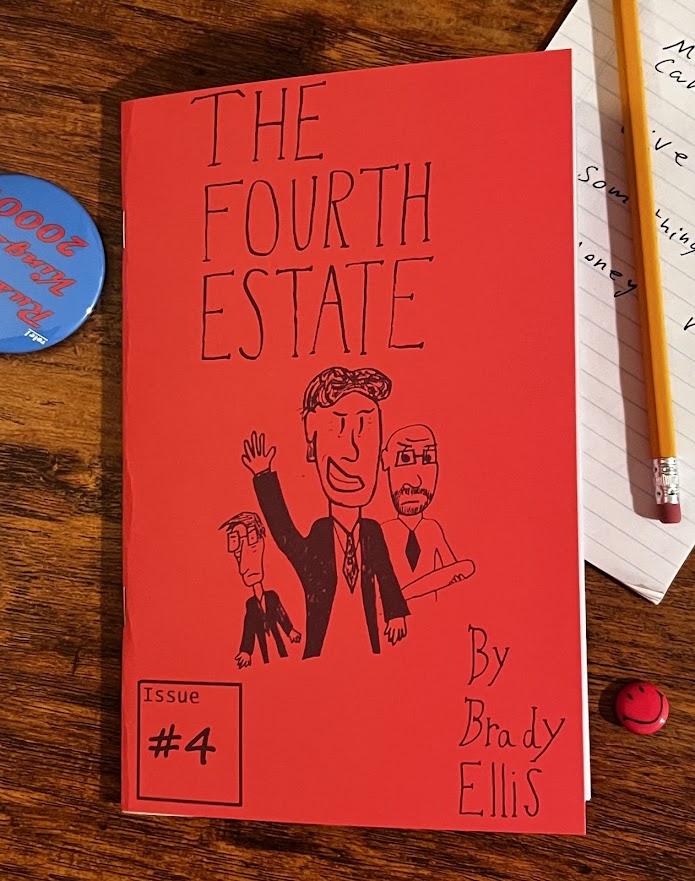 The Fourth Estate Issue #4