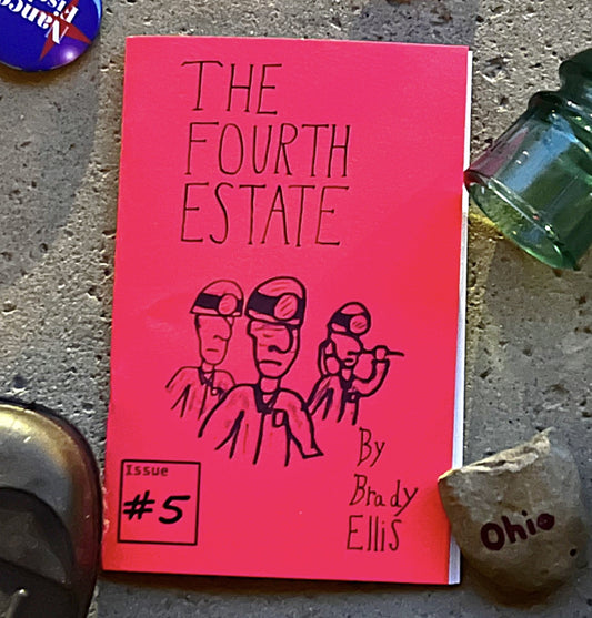 The Fourth Estate Issue #5